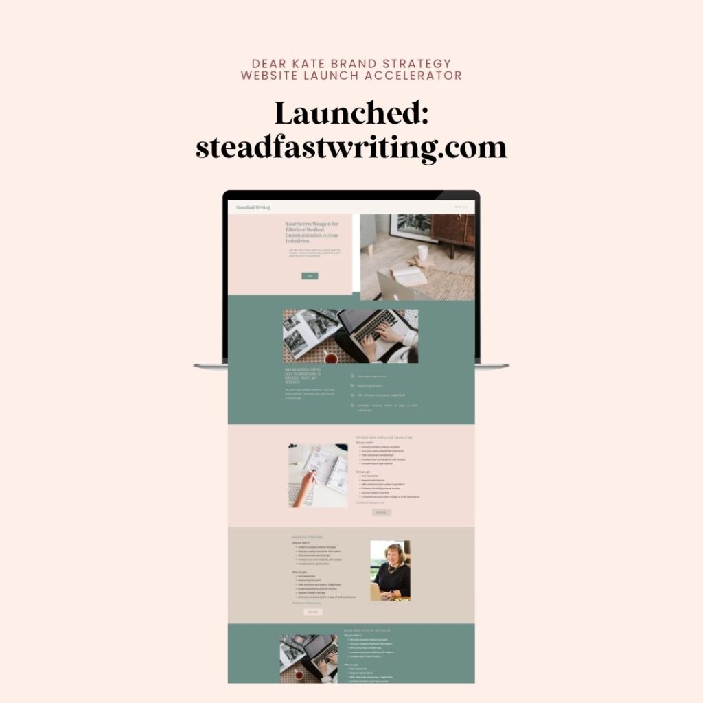 Launch Announcement and screenshot of steadfastwriting.com, a nurse writer website launched with the Website Launch Accelerator