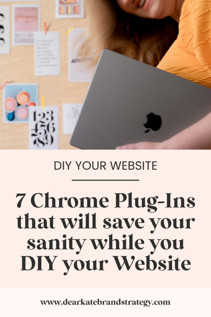 7 chrome plug ins you need when you DIY your website